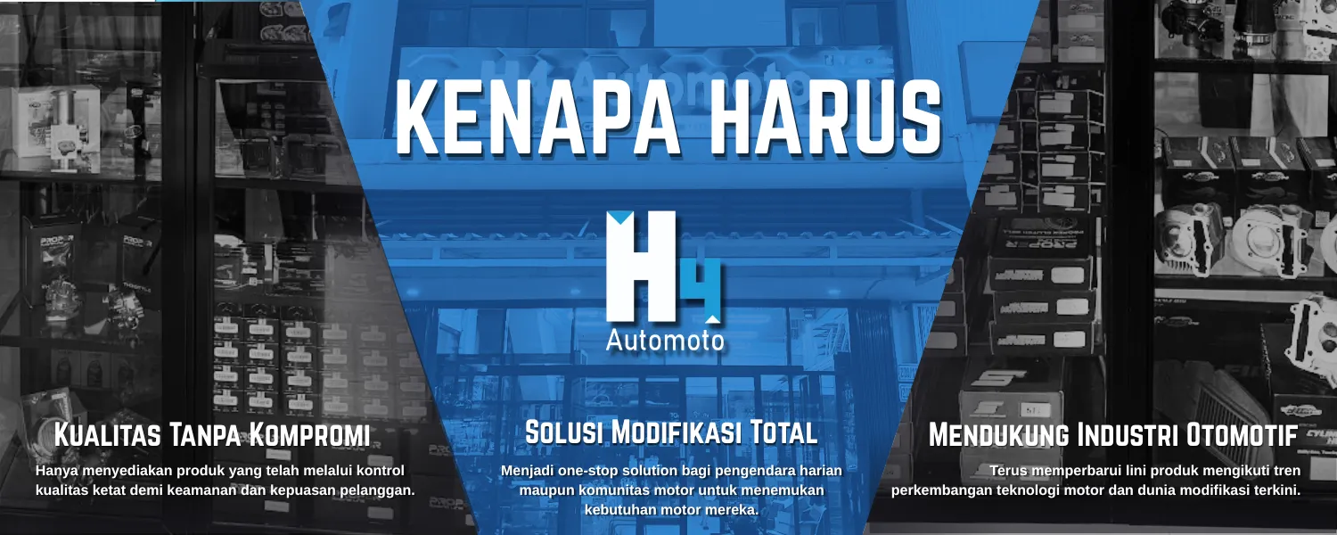 Kenapa harus H4 Automoto — kualitas tanpa kompromi, solusi modifikasi total, mendukung industri otomotif